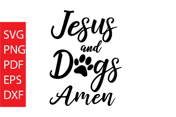 Jesus and Dogs Me: Graphics & Illustrations for Sellers