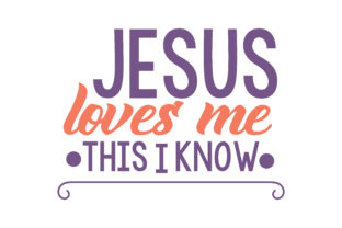 Jesus Loves Me This I Know Quote SVG Cut: A Crafter's Review
