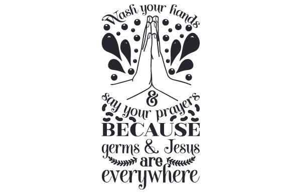 Wash Hands, Pray, Germs Jesus: Bathroom Crafts Asset
